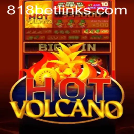 HotVolcano: Eruptive Excitement at 818casino