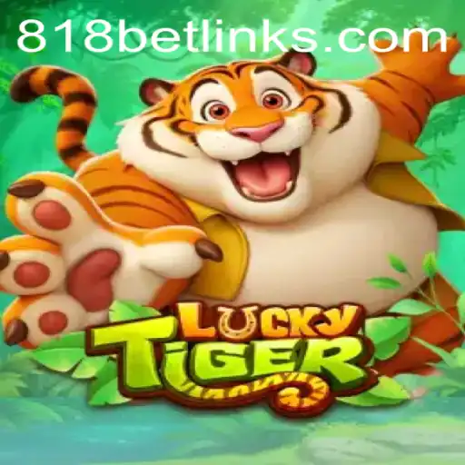Explore the Thrilling World of LuckyTiger at 818casino