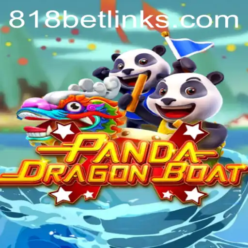PANDADRAGONBOAT: Navigating the Excitement of 818casino's Latest Game