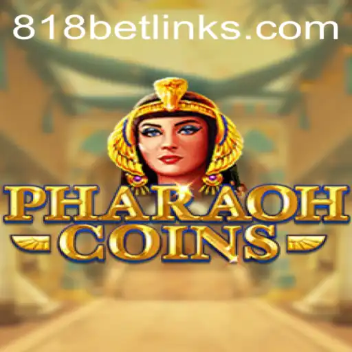 Discover the Exciting World of PharaohCoins at 818casino